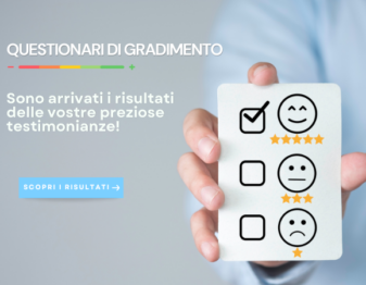 Questionari di gradimento: grazie per la vostra fiducia!
