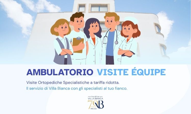 Ambulatorio Visite d&rsquo;&Eacute;quipe: visite ortopediche rapide con tariffa agevolata