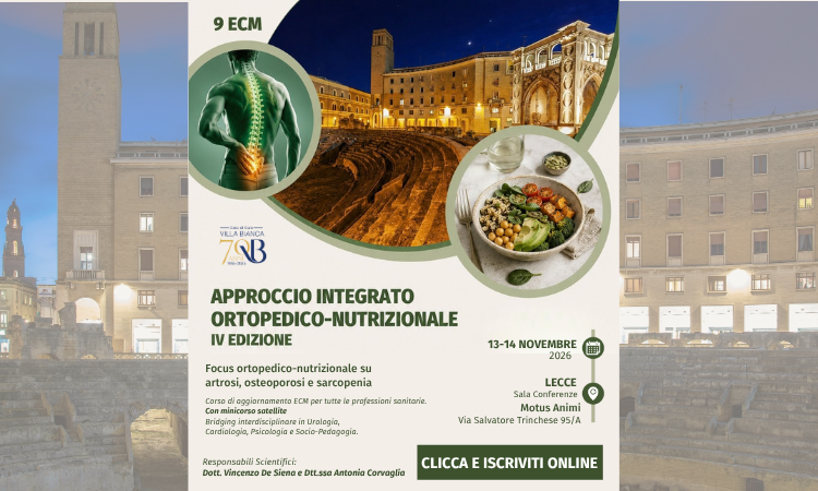 Approccio Integrato Ortopedico-Nutrizionale IV Edizione: Corso ECM Gratuito per tutte le professioni sanitarie