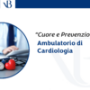 Nasce a Villa Bianca “Cuore e Prevenzione”