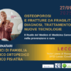 “Osteoporosi e fratture da fragilità: Diagnosi, Trattamento e Nuove Tecnologie” – Evento formativo ECM