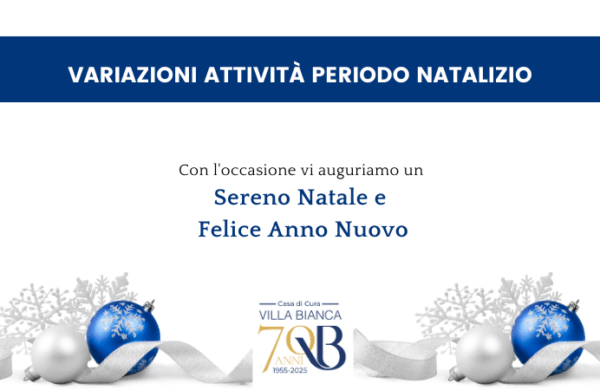 Variazione attività di Villa Bianca durante le Festività Natalizie